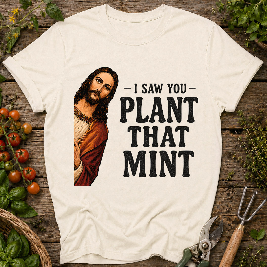I Saw You T-Shirt
