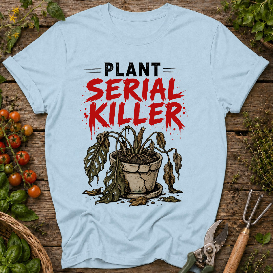 Plant Serial Killer T-Shirt