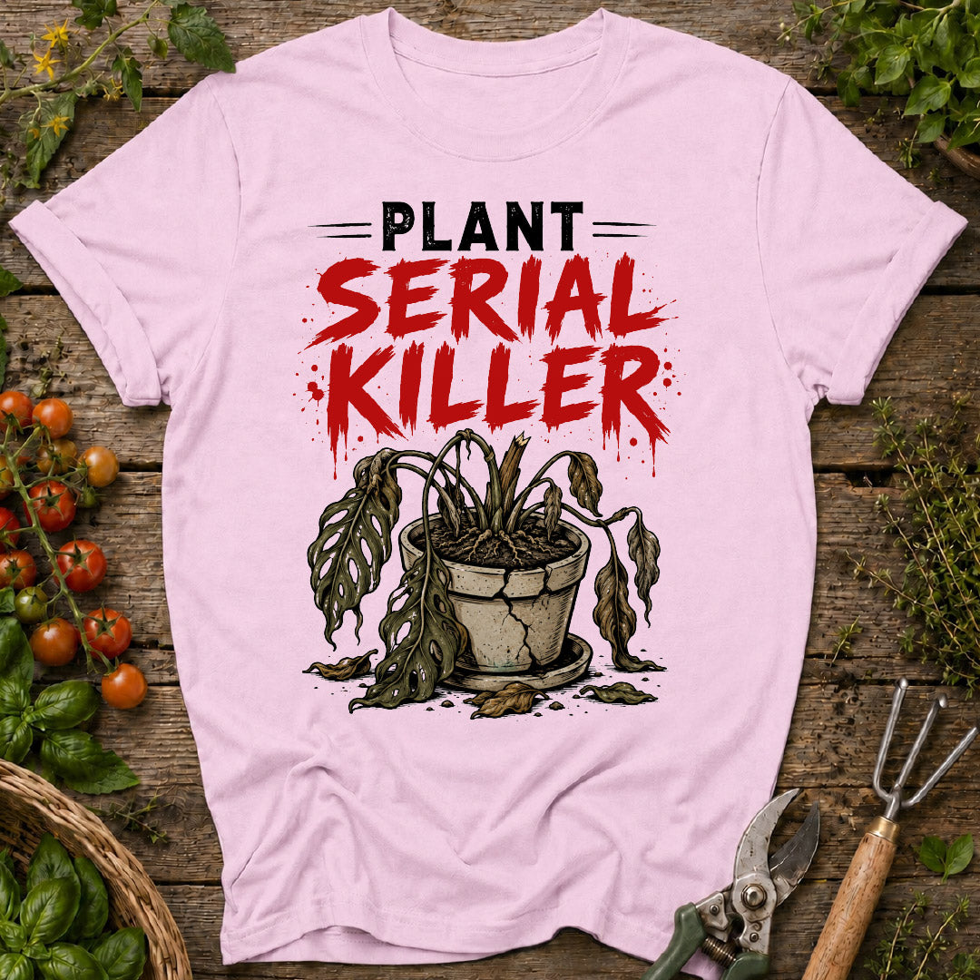 Plant Serial Killer T-Shirt