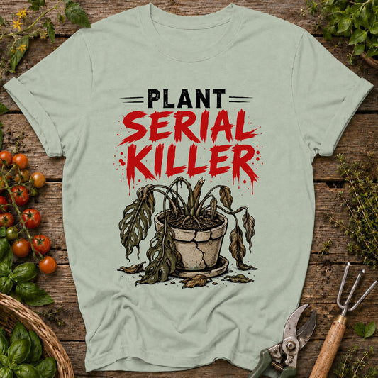 Plant Serial Killer T-Shirt