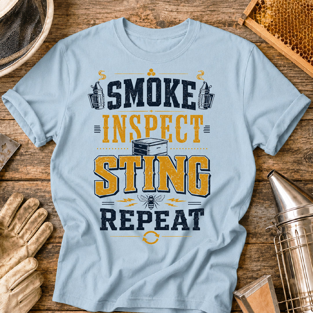 Smoke, Inspect, Sting, Repeat Bee T-Shirt
