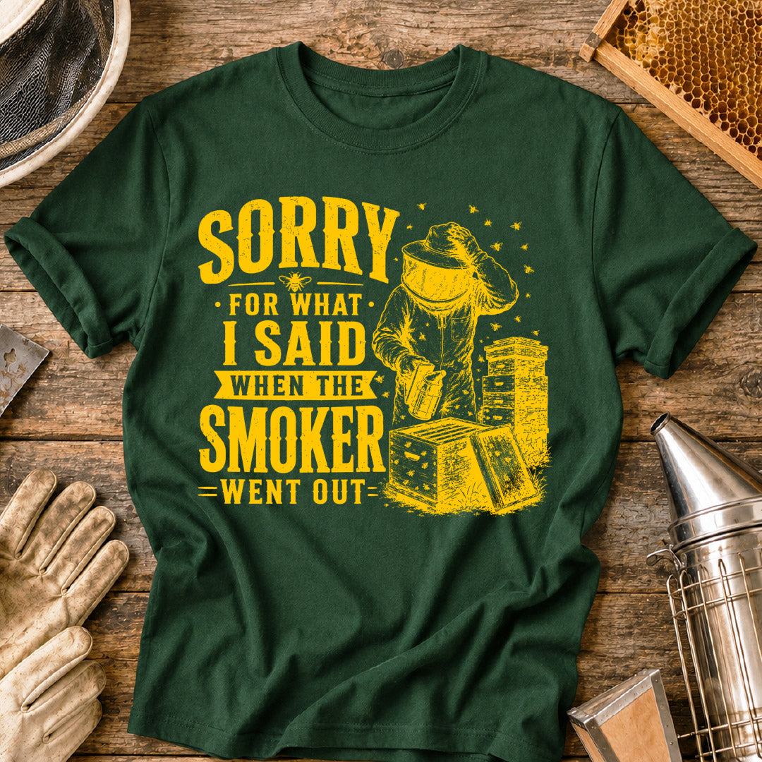 Sorry For What I Said T-Shirt
