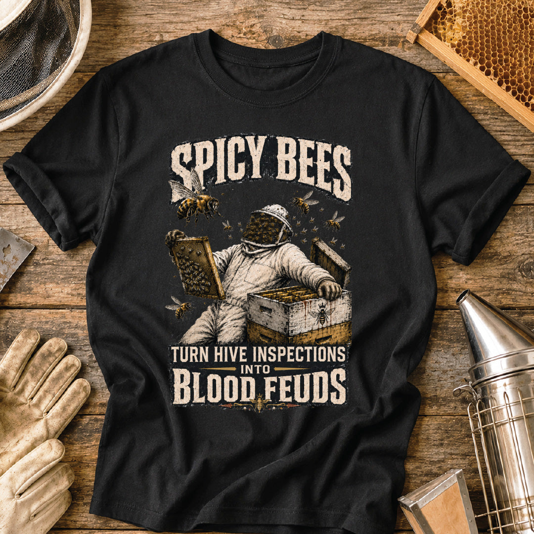Spicy Bees Have a Blood Feud T-Shirt