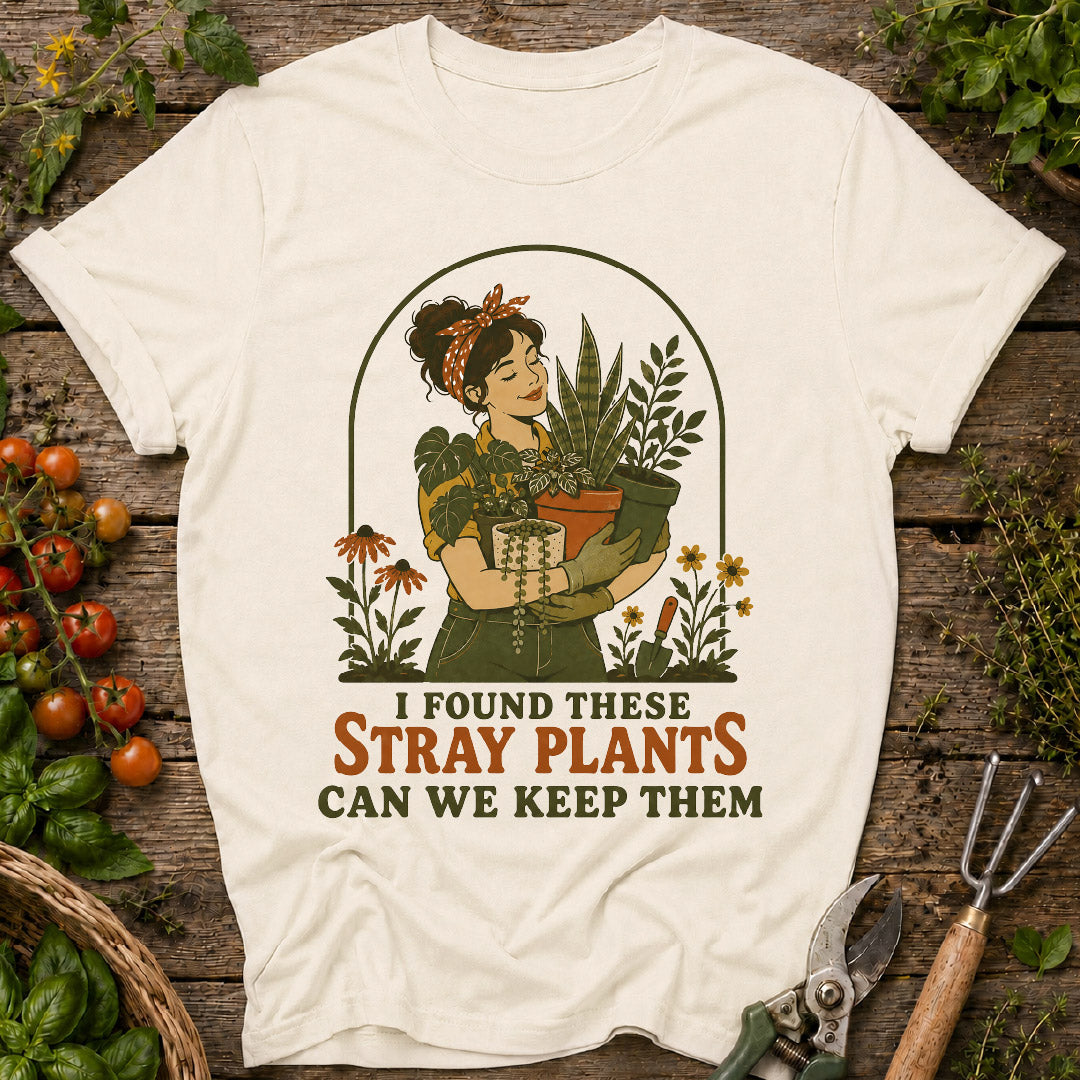 stray plants shirt, funny gardening shirt, plant lover gift, houseplant lover, gardener gift, plant mom shirt, funny plant shirt, indoor plants, gardening apparel, botanical tee