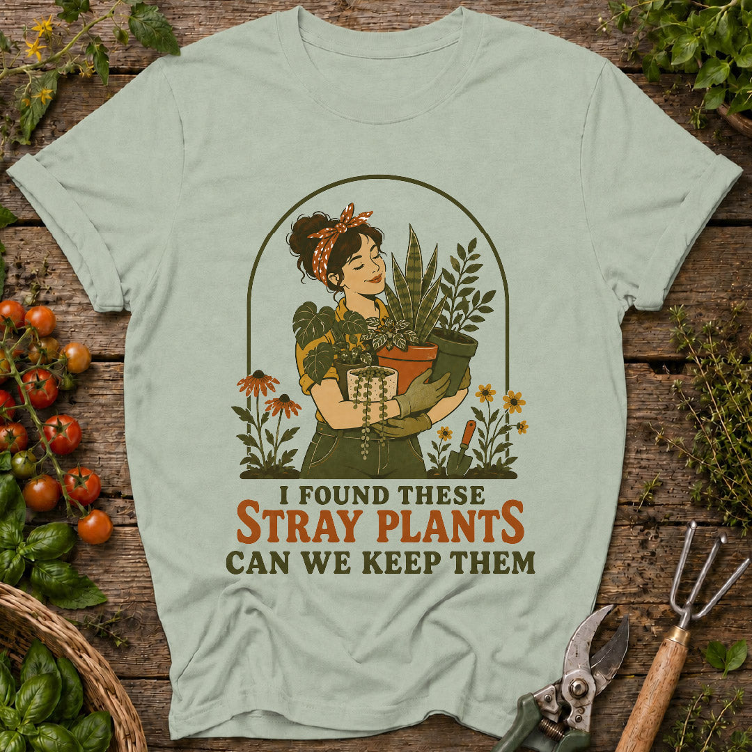 stray plants shirt, funny gardening shirt, plant lover gift, houseplant lover, gardener gift, plant mom shirt, funny plant shirt, indoor plants, gardening apparel, botanical tee
