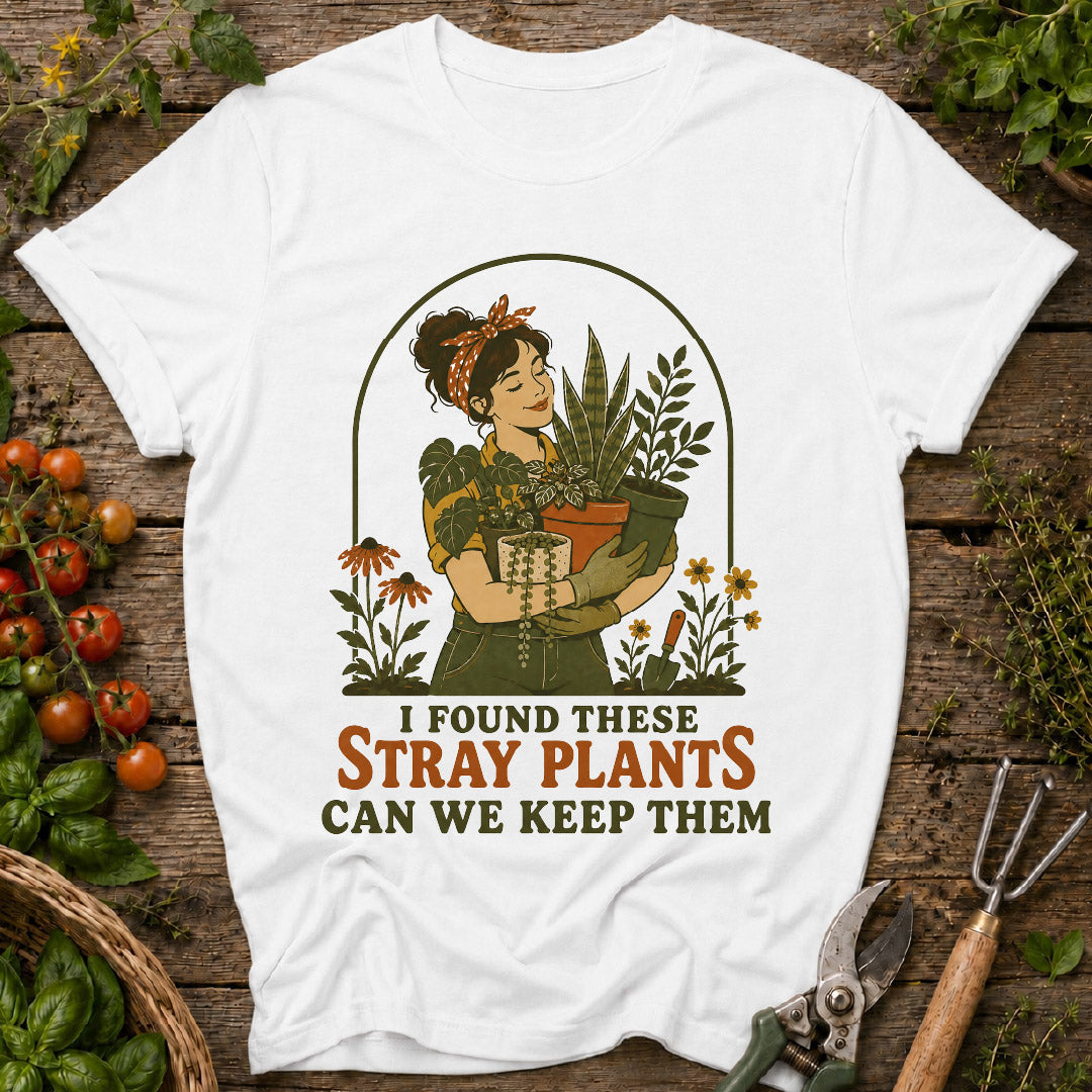 stray plants shirt, funny gardening shirt, plant lover gift, houseplant lover, gardener gift, plant mom shirt, funny plant shirt, indoor plants, gardening apparel, botanical tee