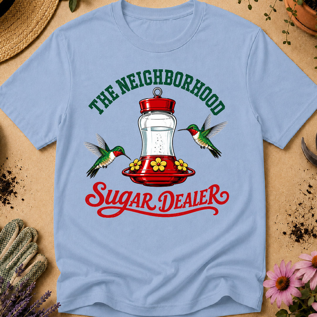 Neighborhood Sugar Dealer T-Shirt