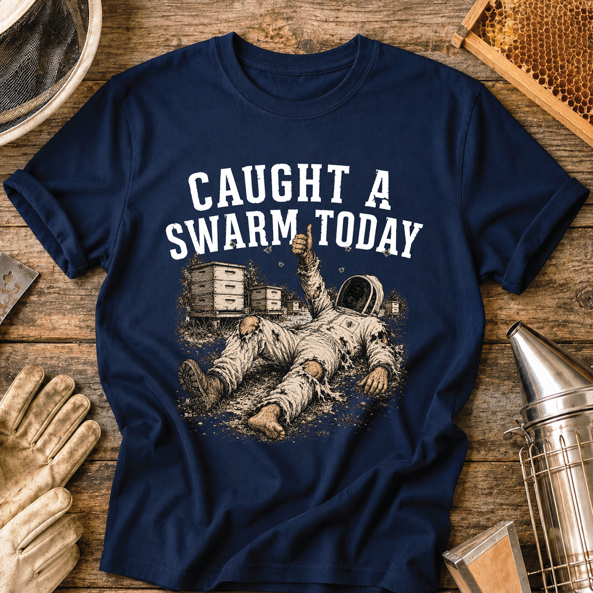 caught a swarm today, swarm catcher shirt, beekeeper shirt, funny beekeeper gift, beekeeping humor, apiary life, bee yard apparel, honey bee shirt, beekeeper gift, beekeeping t-shirt