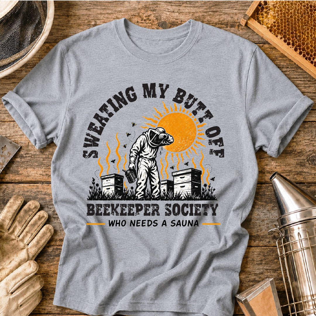 Sweating Butt Off T-Shirt