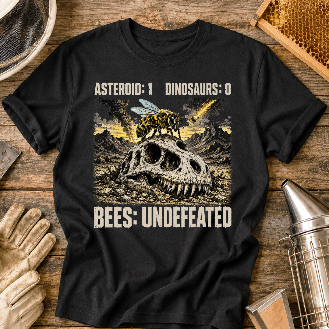 Bees Remain Undefeated T-Shirt