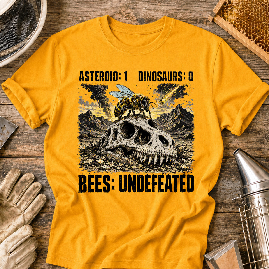 Bees Remain Undefeated T-Shirt