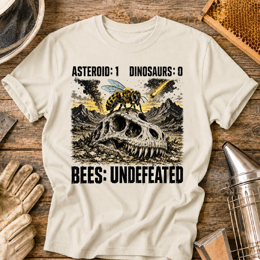 Bees Remain Undefeated T-Shirt