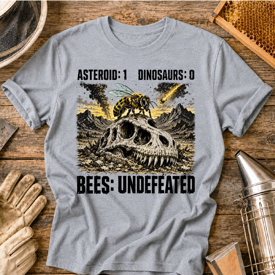Bees Remain Undefeated T-Shirt