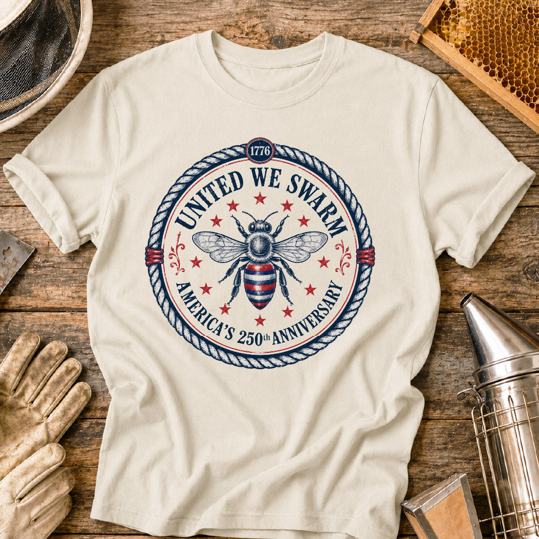 United We Swarm America 250th Anniversary Bee T-Shirt