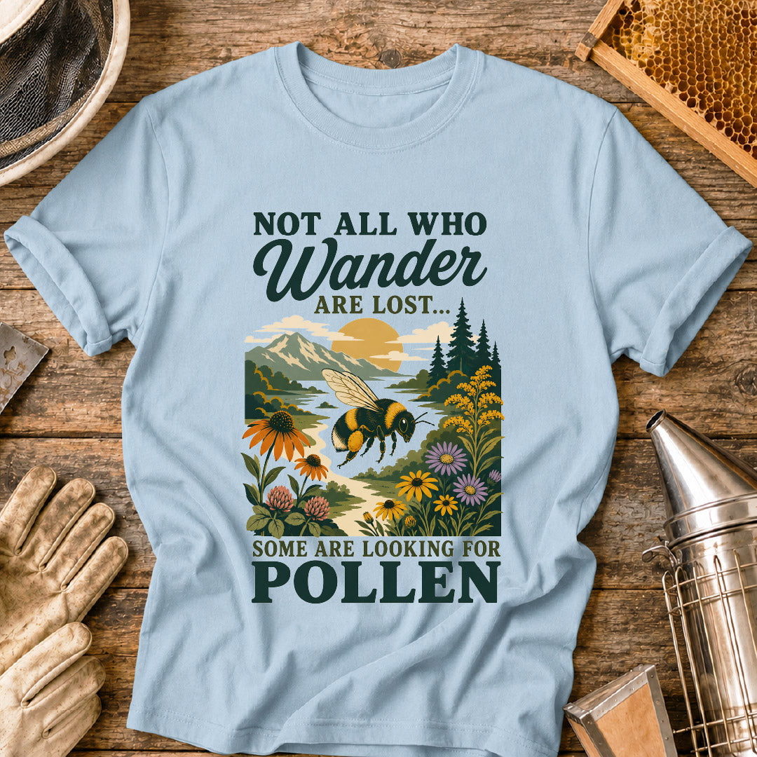Not All Who Wander T-Shirt