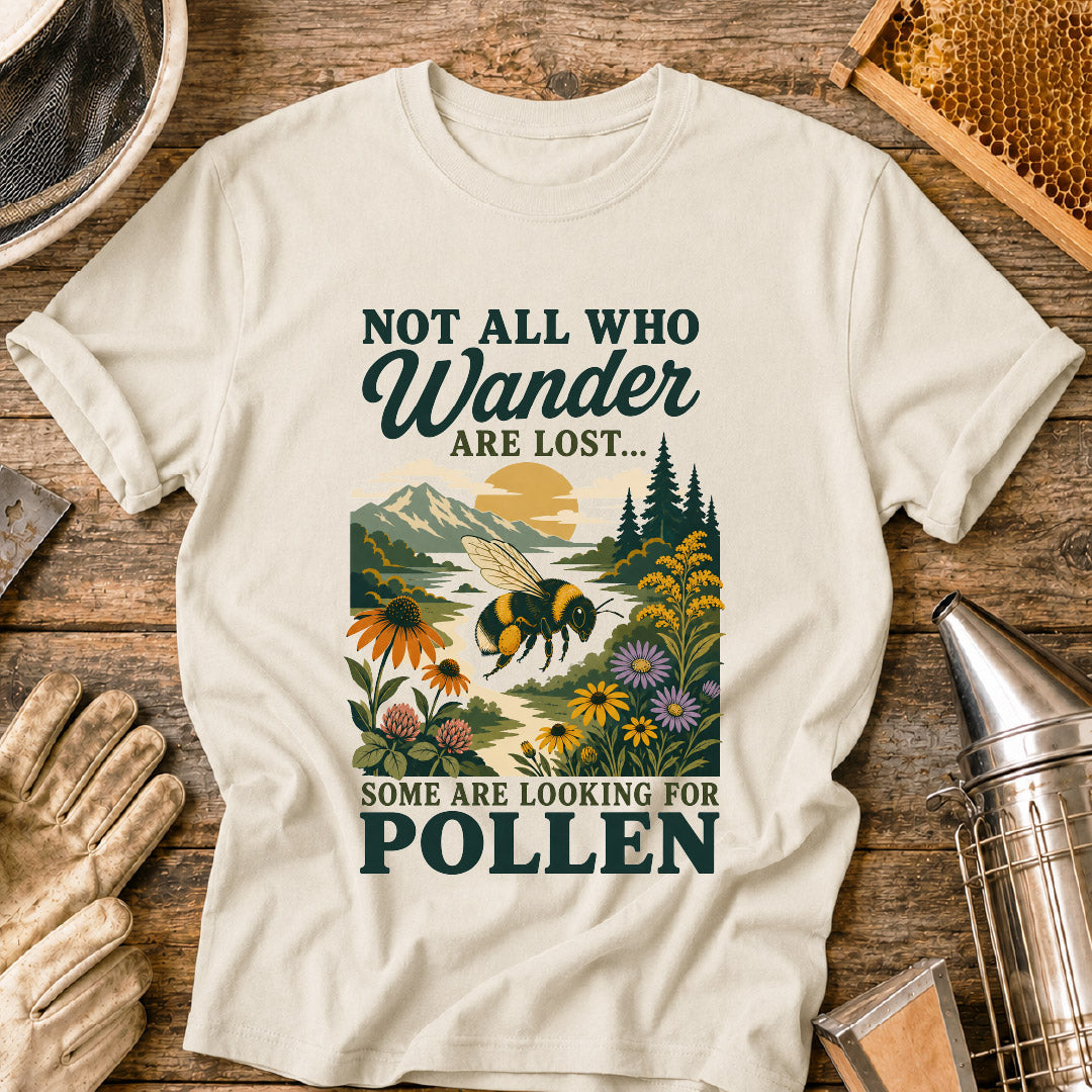 Not All Who Wander T-Shirt
