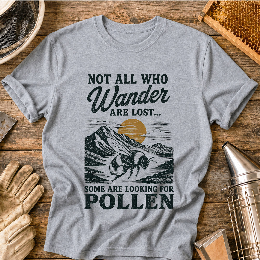 Some Are Looking for Pollen T-Shirt