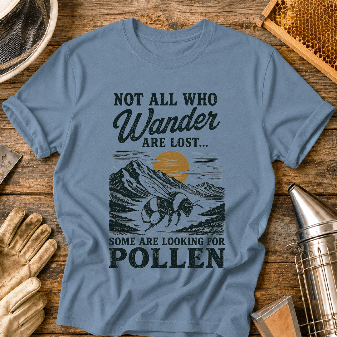 Some Are Looking for Pollen T-Shirt