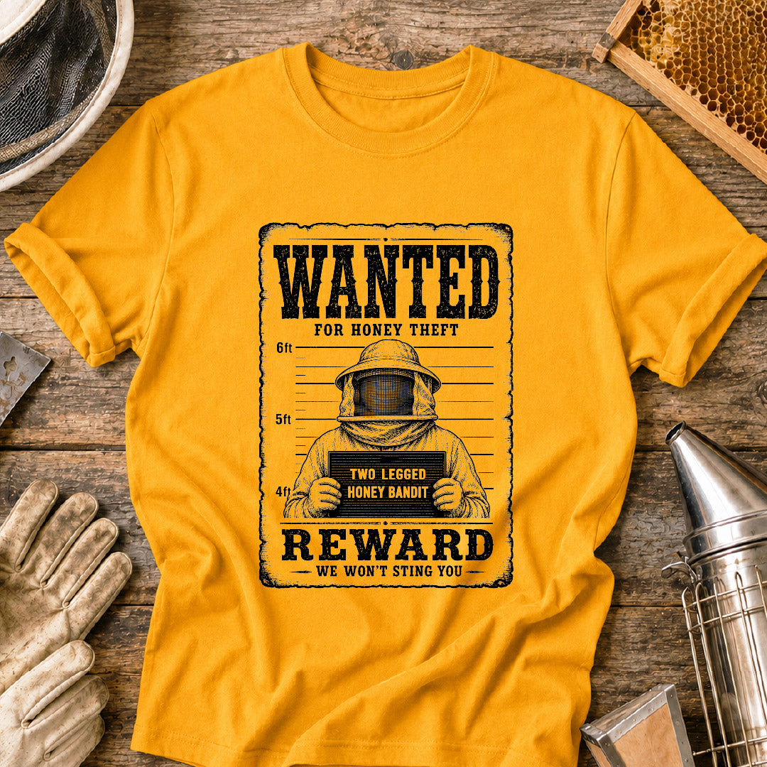 Wanted for Honey Theft T-Shirt