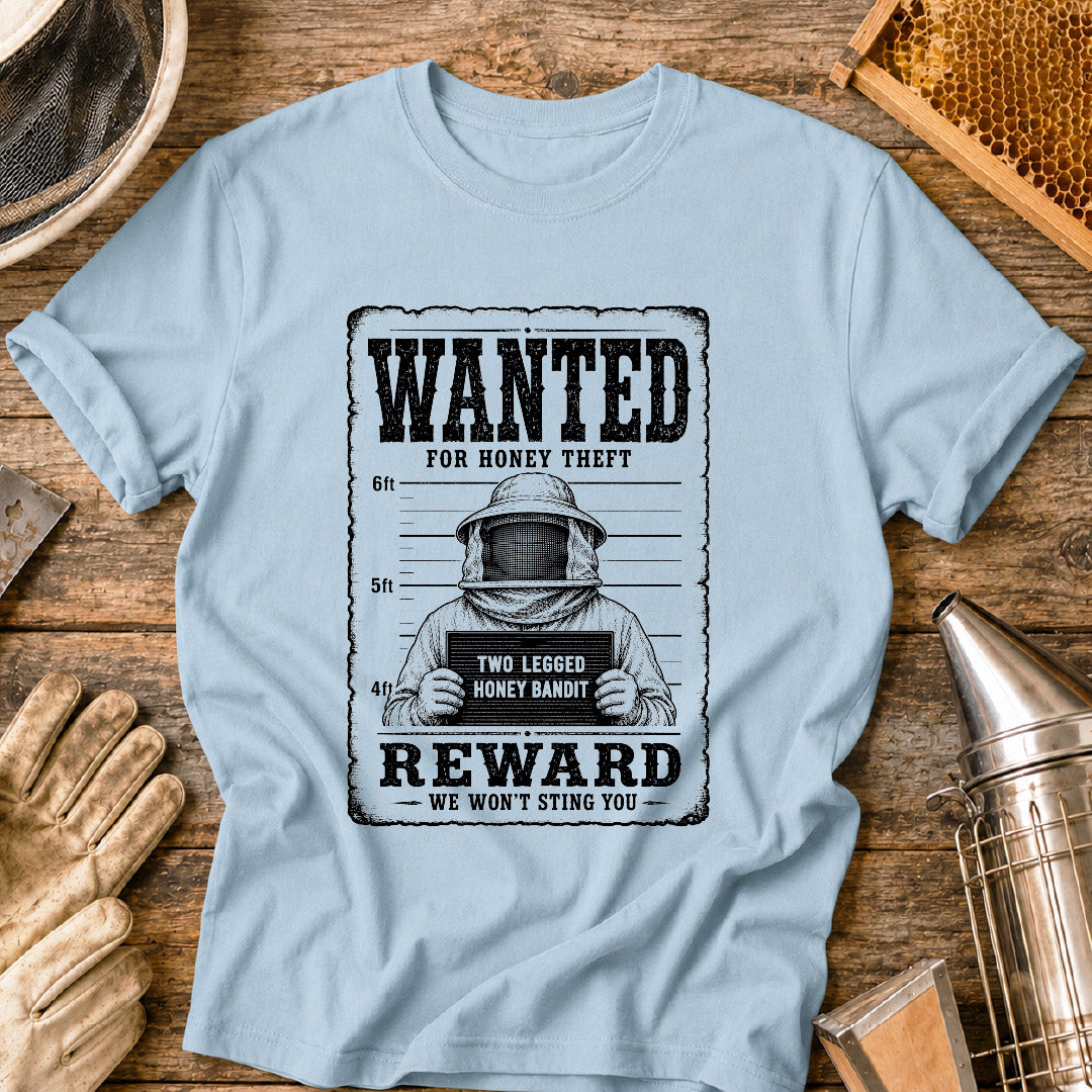 Wanted for Honey Theft T-Shirt