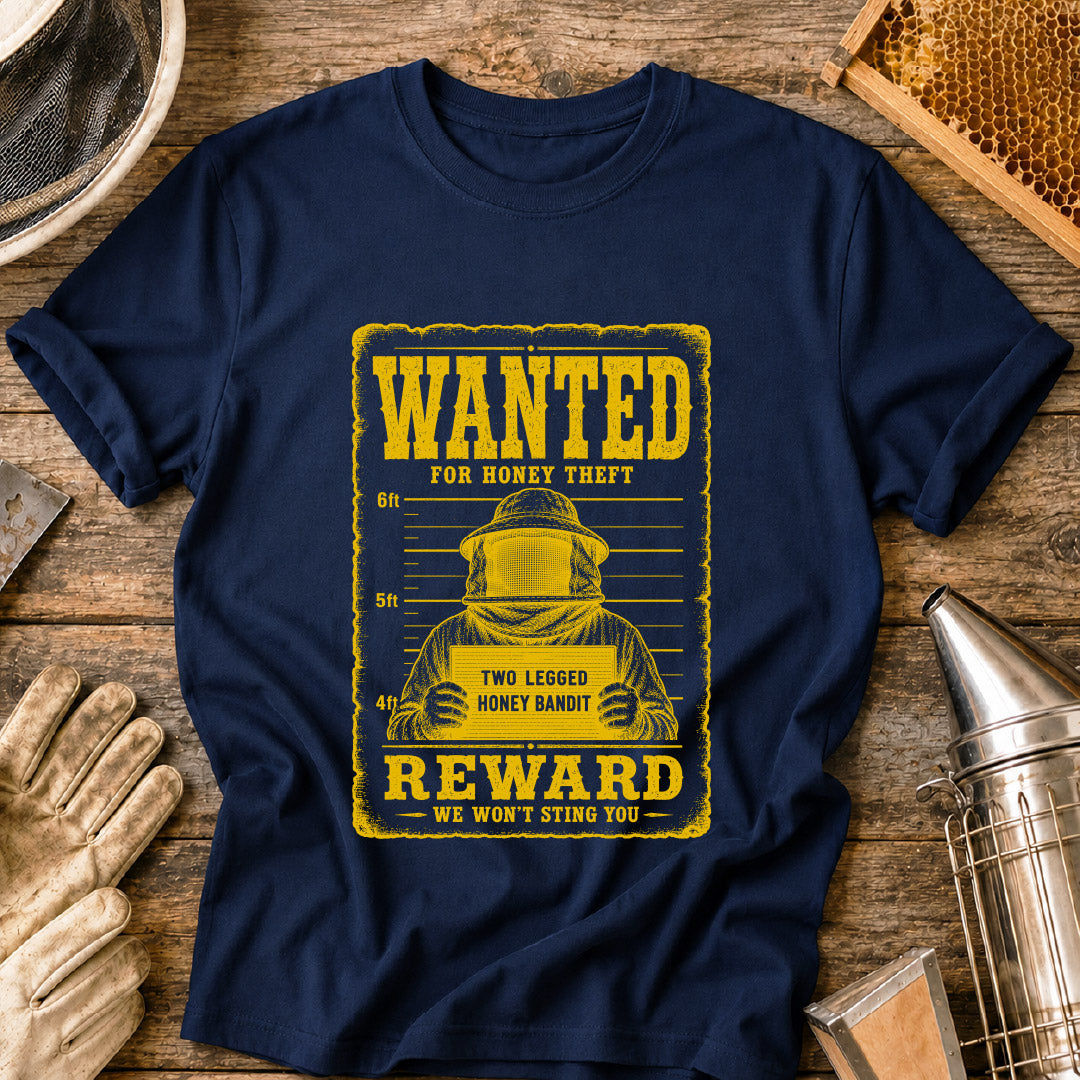 Wanted for Honey Theft T-Shirt