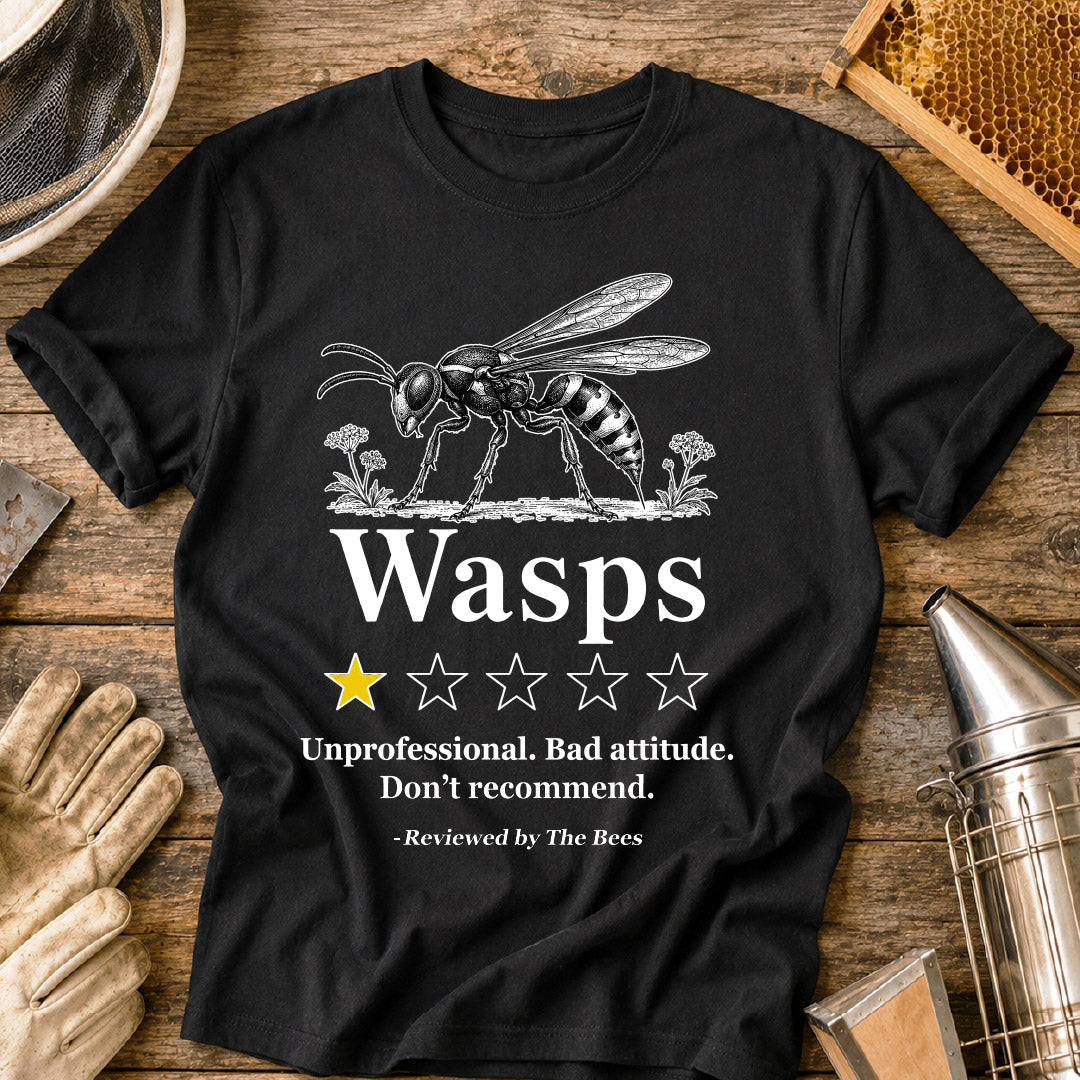 Wasps Reviewed by the Bees T-Shirt