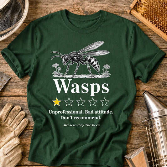 Wasps Reviewed by the Bees T-Shirt