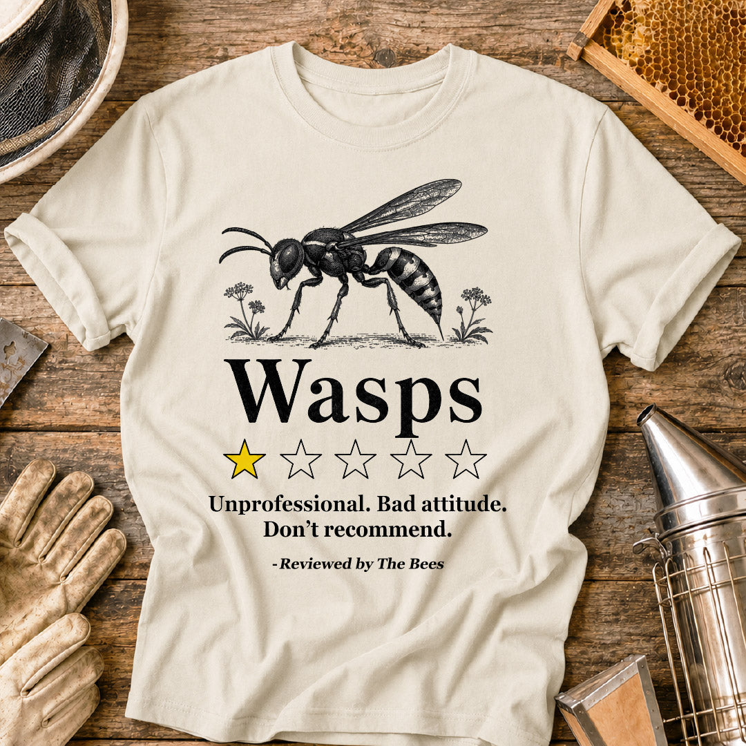 Wasps Reviewed by the Bees T-Shirt