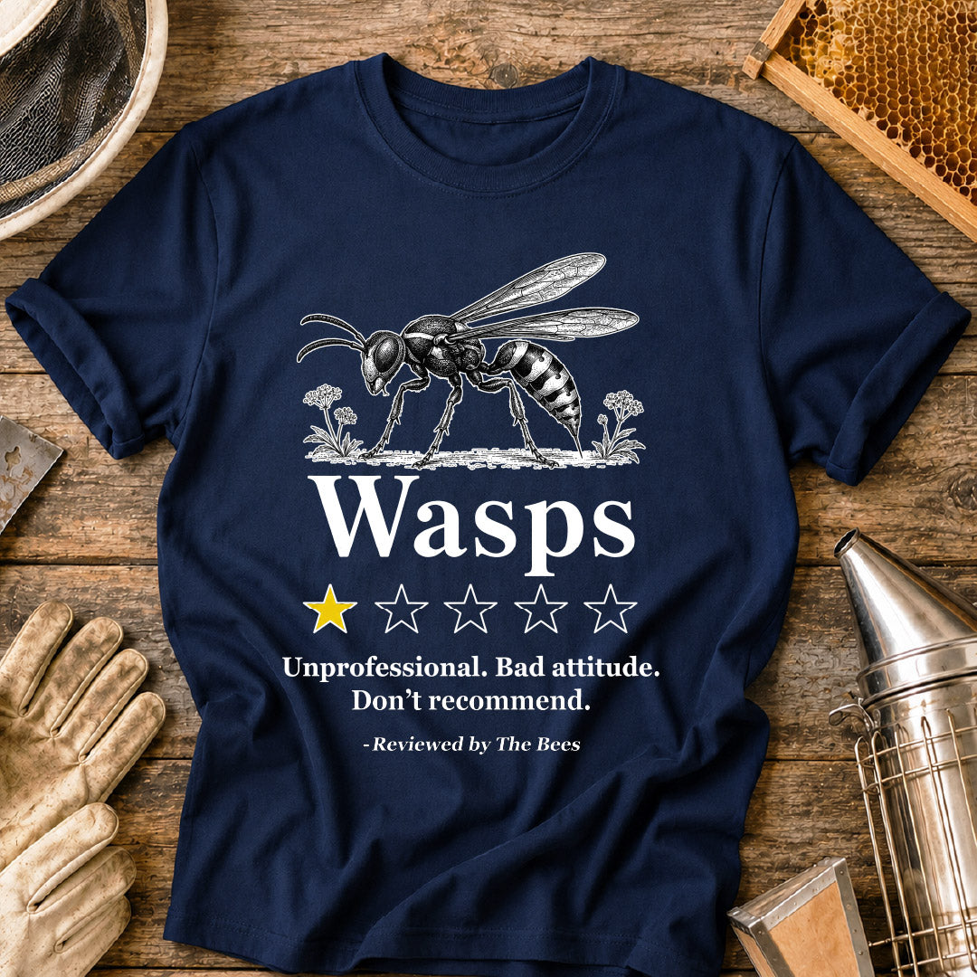 Wasps Reviewed by the Bees T-Shirt