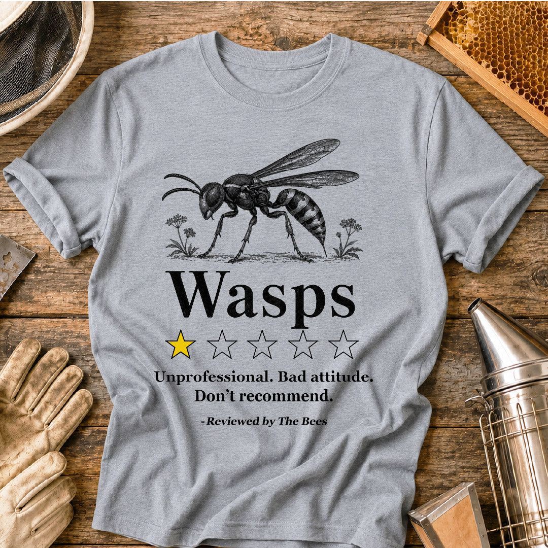 Wasps Reviewed by the Bees T-Shirt