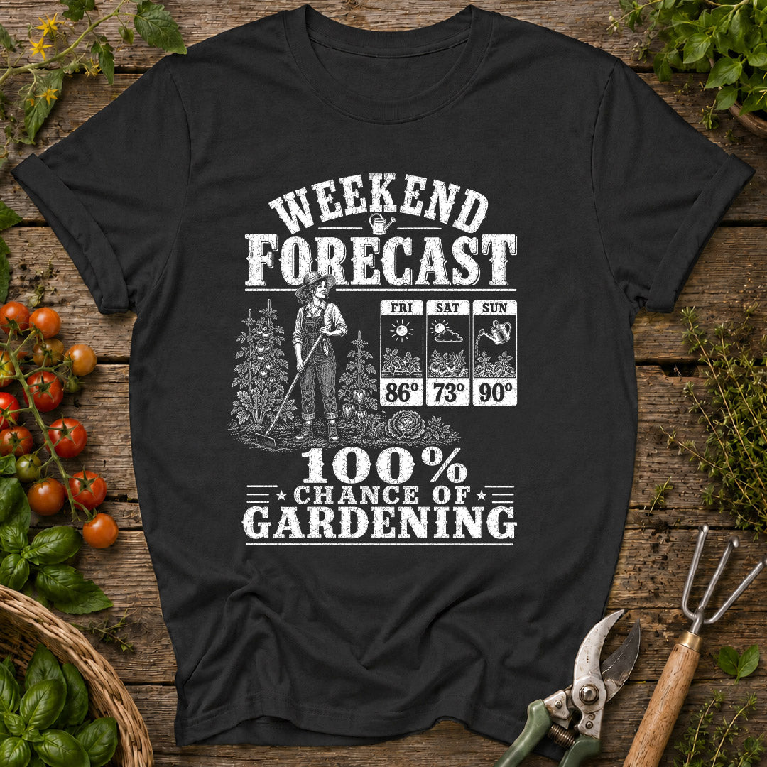Weekend Forcast T-Shirt