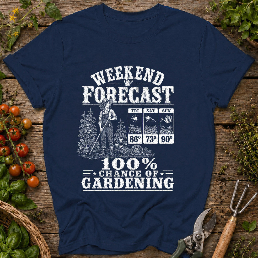 Weekend Forcast T-Shirt