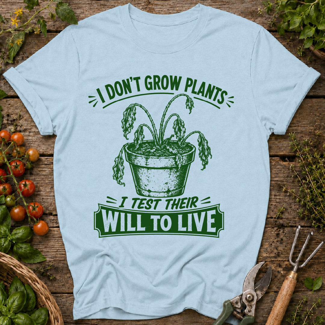 Will to Live T-Shirt